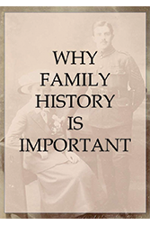 WhyFamilyHistoryImportant